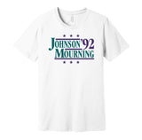 Johnson & Mourning '92 - Charlotte Basketball Legends Political Campaign Parody T-Shirt - Hyper Than Hype Shirts