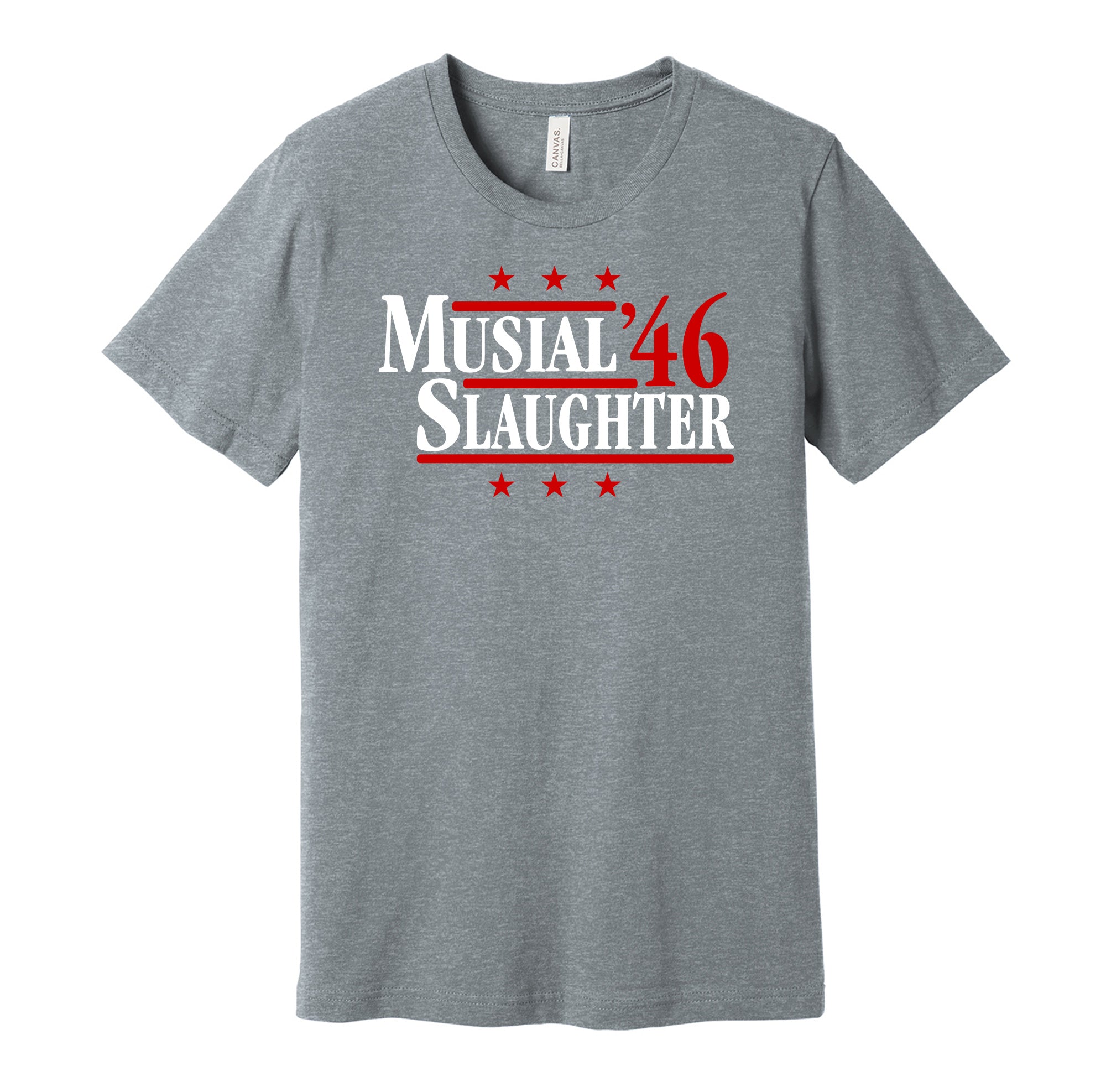 Musial & Slaughter '46 - St. Louis Baseball Legends Political Campaign Parody T-Shirt - Hyper Than Hype Shirts XL / Grey Shirt
