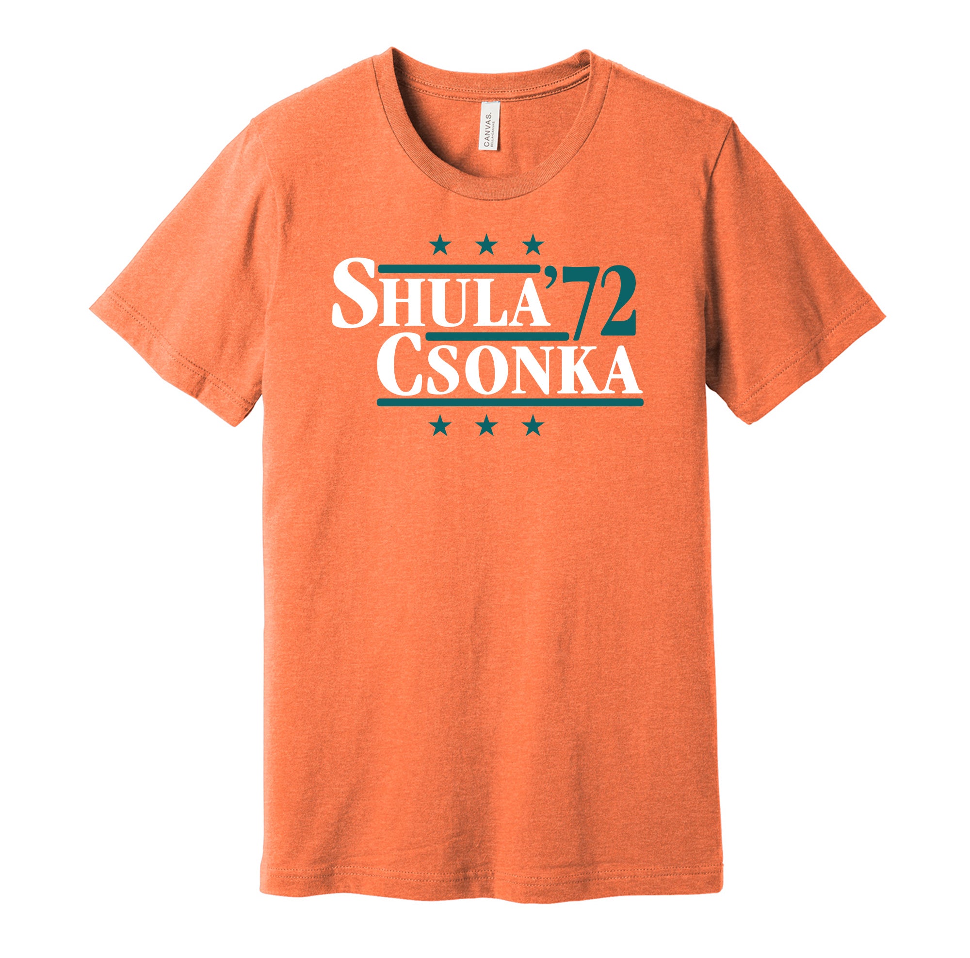 Shula & Csonka '72 - Miami Legends Political Campaign Parody T-Shirt - Hyper Than Hype Shirts 3XL / Orange Shirt
